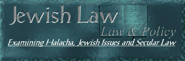 Jewish Law - Law & Policy